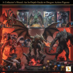 A Comprehensive Collector's Guide to Dragon Action Figures: