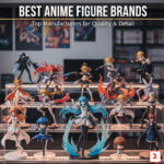 Best Anime Figure Brands